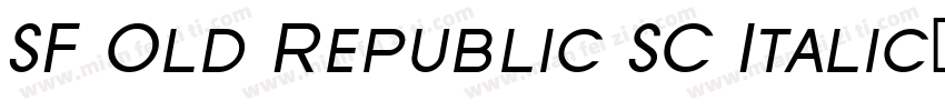 SF Old Republic SC Italic字体转换